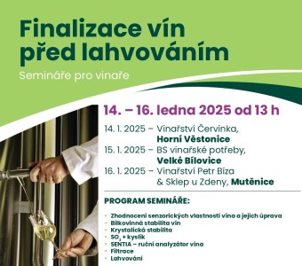 Semináře pro vinaře - Finalizace vín před lahvováním