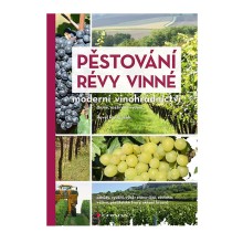 Kniha PĚSTOVÁNÍ RÉVY VINNÉ