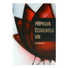 Kniha PŘÍPRAVA ČERVENÝCH VÍN